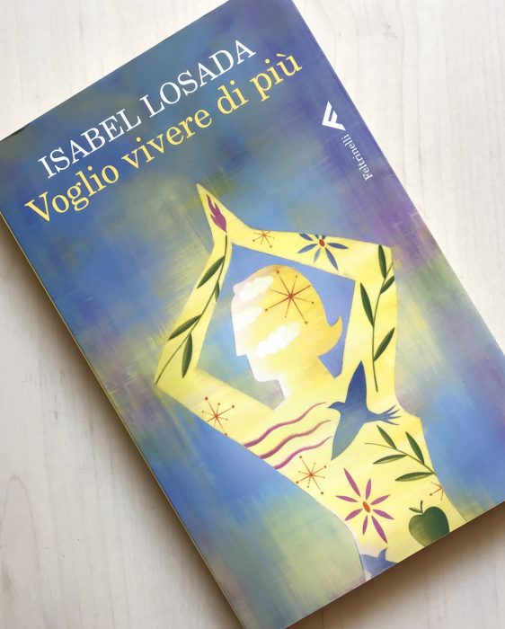 Voglio vivere così Isabel Losada 10 libri